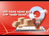 Gửi hàng nặng qua App "Ghép hàng", nên hay không?