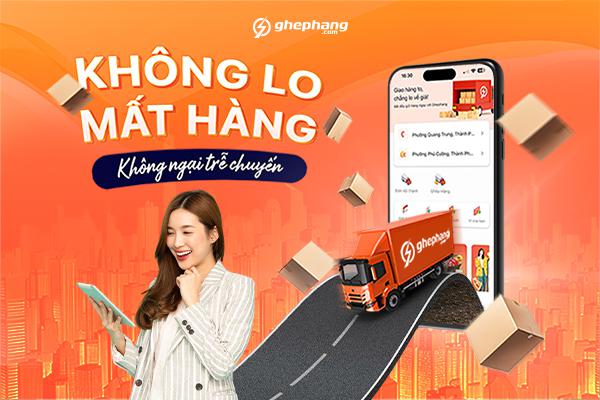 Ghephang.com - Giải pháp vận chuyển an toàn, nhanh chóng dọc tuyến Quốc lộ 1