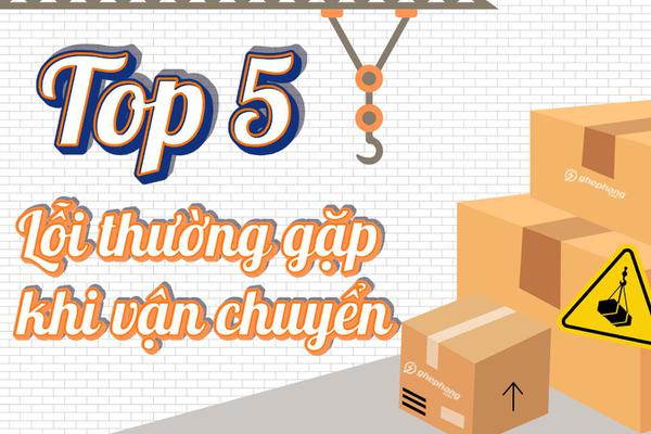 5 Lỗi thường gặp khi vận chuyển hàng nặng khiến doanh nghiệp thua lỗ